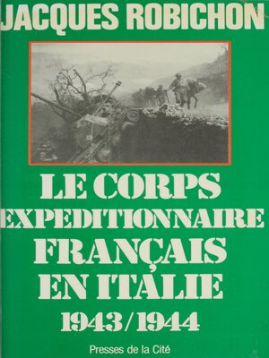 cover image of Le Corps expéditionnaire français en Italie (1943-1944)